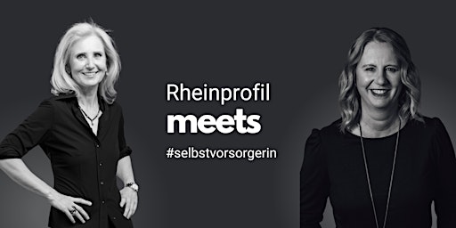 Rheinprofil meets #selbstvorsorgerin primary image