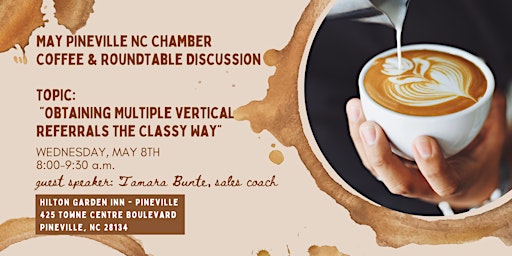 Primaire afbeelding van May Pineville Chamber NC Coffee & Roundtable