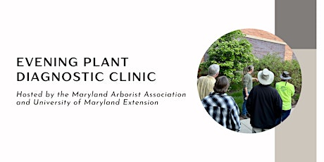 Evening Plant Diagnostic Clinic