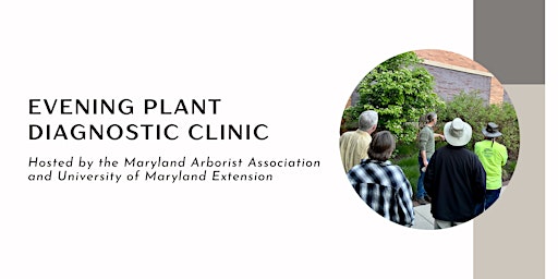 Evening Plant Diagnostic Clinic primary image