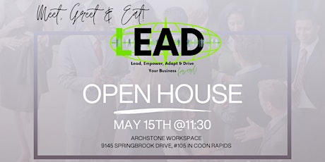 Join Us for an Exclusive LEAD Network Meet, Greet & Eat Open House!