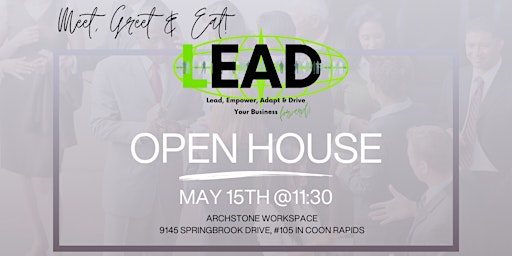 Primaire afbeelding van Join Us for an Exclusive LEAD Network Meet, Greet & Eat Open House!