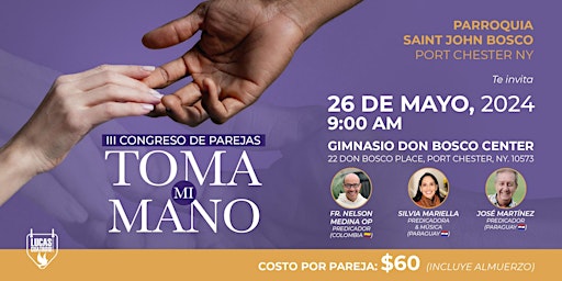 Hauptbild für III Congreso de Parejas – TOMA MI MANO