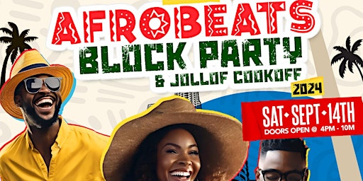 Primaire afbeelding van 2024 DC Afrobeats Block Party  & Jollof Cook-off