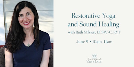 Restorative Yoga & Sound Healing with Ruth Milsten