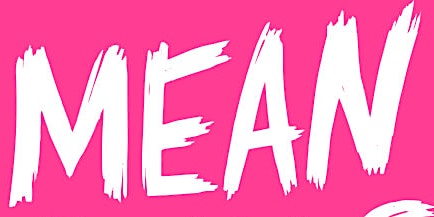 Image principale de Mean Girls two week Summer Camp (Ages 13+)