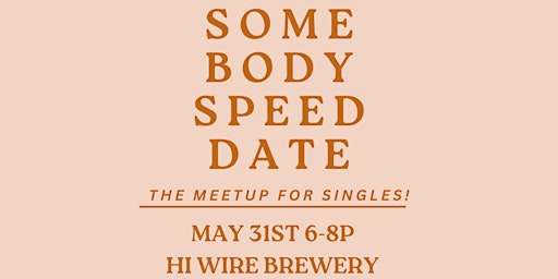 Somebody speed date (May)  primärbild