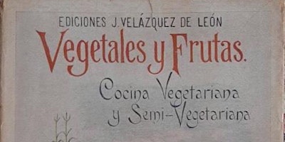 Image principale de Hecho con Amor: Vegetarian Cooking with Josefina Velazquez de Leon