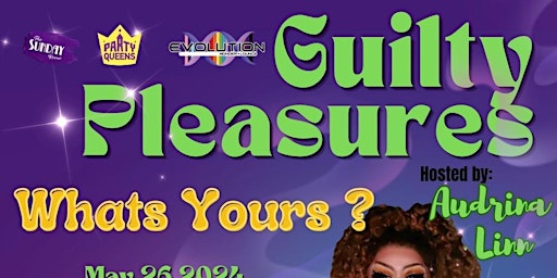 Hauptbild für PQ Presents: Guilty Pleasures