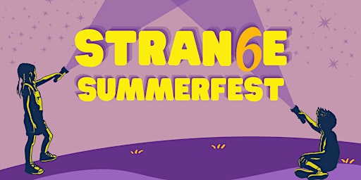 Imagem principal do evento Strange Summerfest 6