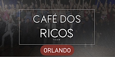 Hauptbild für CAFÉ DOS RICO$ - ORLANDO