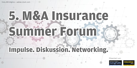 5. M&A Insurance Summer Forum