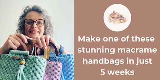 5 week macrame handbag workshop