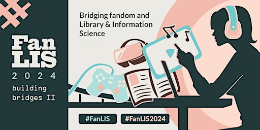 Hauptbild für FanLIS 2024: Building Bridges II