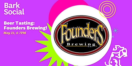 Imagen principal de FREE Beer Tasting: Founders Brewing Co.!