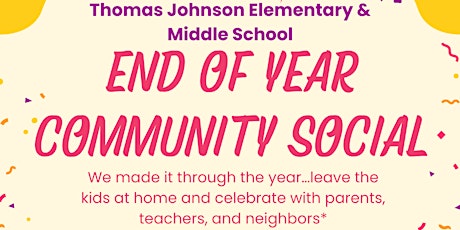 Thomas Johnson End of Year Community Social