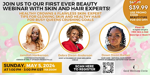 Beauty Webinar - Healthy Crowns and Flawless Skin primary image