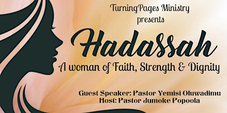 HADASSAH (A woman of Faith, Strength & Dignity) primary image