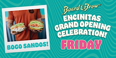 Image principale de Board & Brew Encinitas Grand Opening BOGO Weekend - Friday