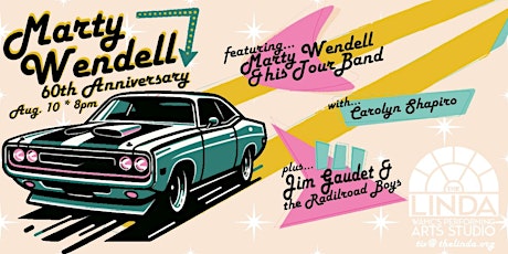Marty Wendell 60th Anniversary Tour!