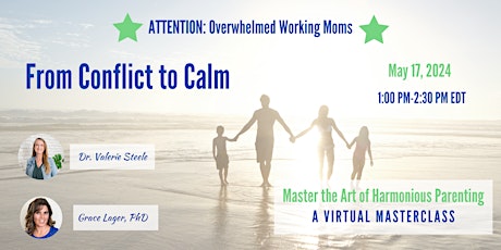 Mastering the Art of Harmonious Parenting: From Conflict to Calm