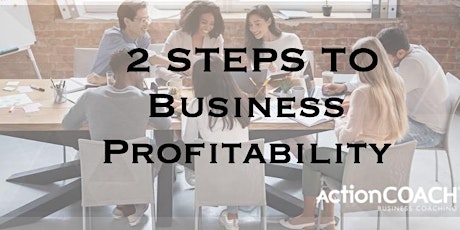 2 Steps to Business Profitability