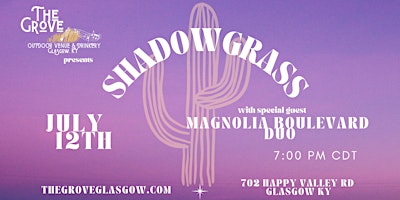 Imagem principal do evento Shadowgrass at The Grove featuring Magnolia Boulevard Duo