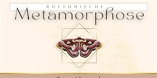 Imagem principal do evento Rhythmische Metamorphose