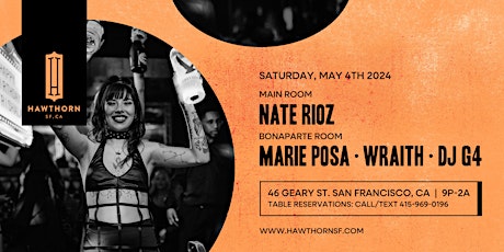 Imagem principal do evento Nate Rioz + Marie Posa, Wraith, DJ G4