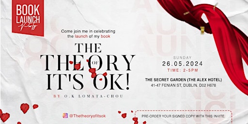 Image principale de BOOK LAUNCH PARTY! The Theory of It's OK!