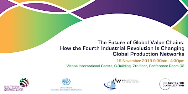 FGI '19: The Future of GVCs: How 4IR Is Changing Global Production Networks