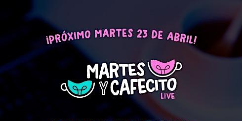 Hauptbild für Encuentro de Soñadores con Elenas Bakeshop - Martes y Cafecito en Vivo