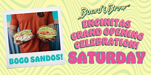 Image principale de Board & Brew Encinitas Grand Opening BOGO Weekend - Saturday