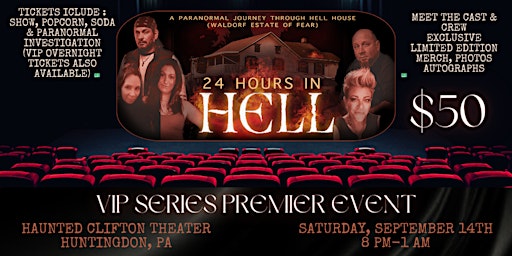 24 Hours In Hell Series Premier Event primary image