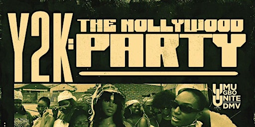 Primaire afbeelding van Y2K: The Nollywood Party