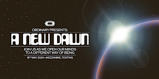 Primaire afbeelding van Ordinary Presents: A New Dawn - Issue 05 Launch Party & Social