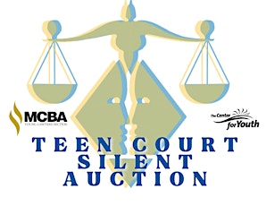 Young Lawyers Teen Court Silent  Auction