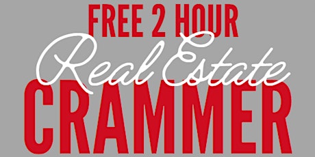 2 hour Real Estate Crammer Class - May 2024