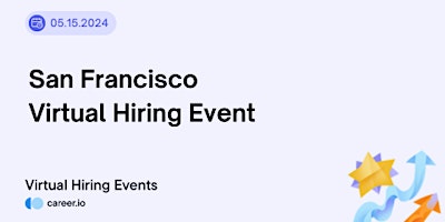 Image principale de San Francisco Virtual Hiring Event