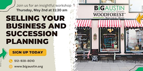 Selling Your Business and Succession Planning Presented by Woodforest Bank primary image