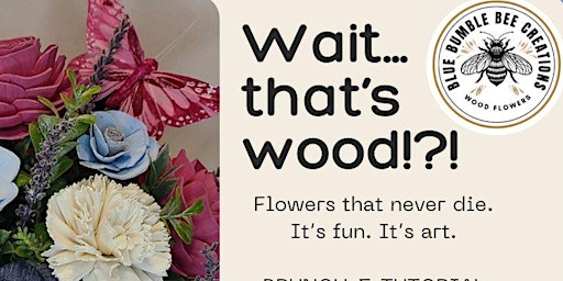 Wood Flower Class *Mother's Day Theme  primärbild