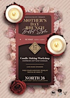Image principale de Mothers Day Brunch(Buffet Style) / Candle Workshop