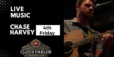 Live Music by Chase Harvey