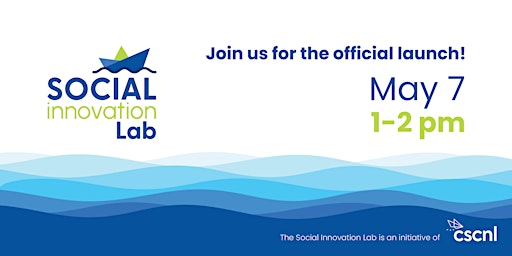 Image principale de Social Innovation Lab Launch