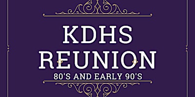 KDHS Alumni Reunion primary image