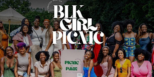 Imagem principal do evento BLACK GIRL PICNIC meet up