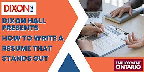 How to Write a Resume that Stands Out | Dixon Hall | May 2nd