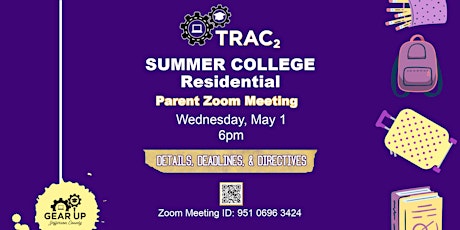 Summer College Residential Parent Zoom Meeting