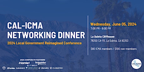 Cal-ICMA Networking Dinner for Reimagined Conference
