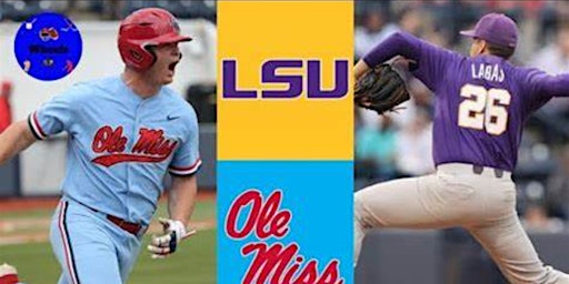 LIVE CONNECRT - May 16 -  LSU Tigers Baseball vs. Ole Miss Rebels Baseball primary image